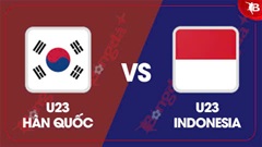 Nhận định bóng đá U23 Hàn Quốc vs U23 Indonesia, 19h30 ngày 9/9: Không còn đường lùi